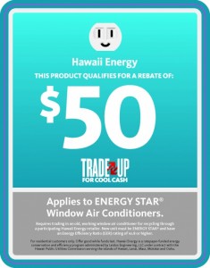 Hawaii Energy AC trade up.