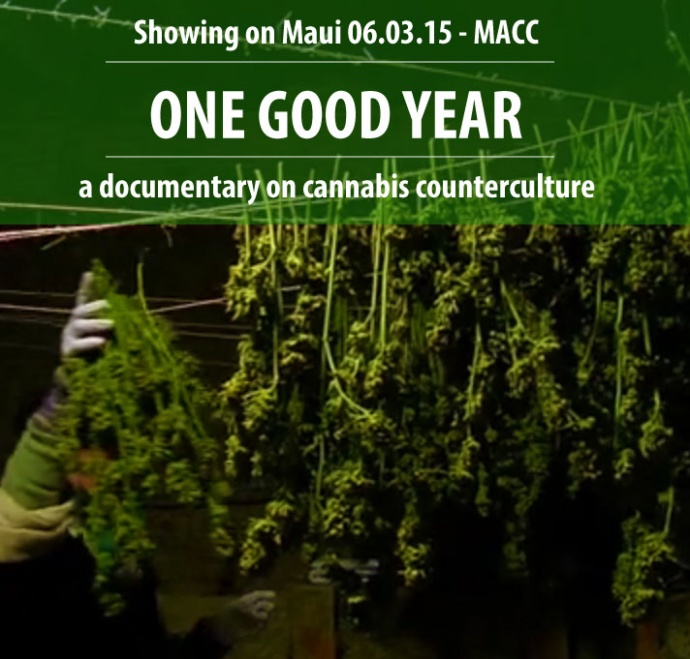 One Good Year. Maui screening - 06.03.15.
