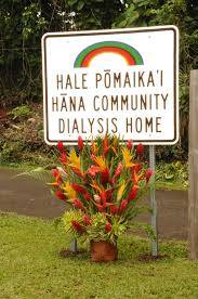 Hale Pōmaikaʻi, Hāna Community Dialysis Home. Photo courtesy Lehua Cosma.