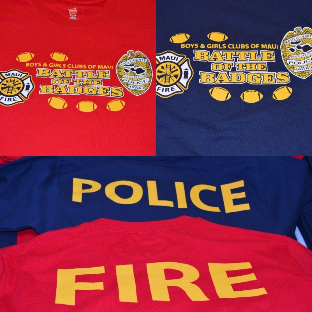 Battle of the Badges t-shirts are $20 each and get you free admission into the event. Photo credit: Boys & Girls Clubs of Maui.