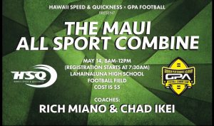 Maui All Sport Combine, May 14, 2016.