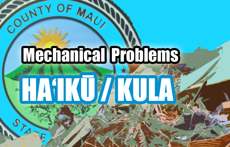 Mechanical problems: Haʻikū and Kula.
