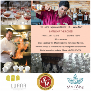 Luana Lounge hosts Battle of the Rosés as part of its wine series at Fairmont Kea Lani on July 15. Courtesy image.