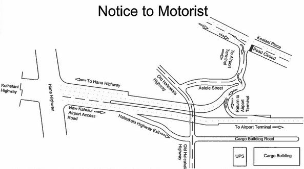 Kahului Airport Access Road Notice to Motorists. PC: Hawaiʻi Department of Transportation.