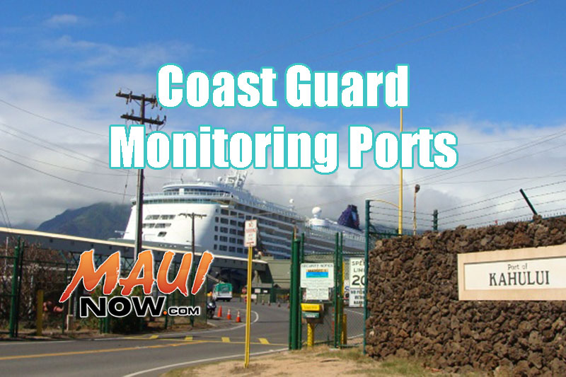 Coast Guard monitoring ports in advance of Lester. 