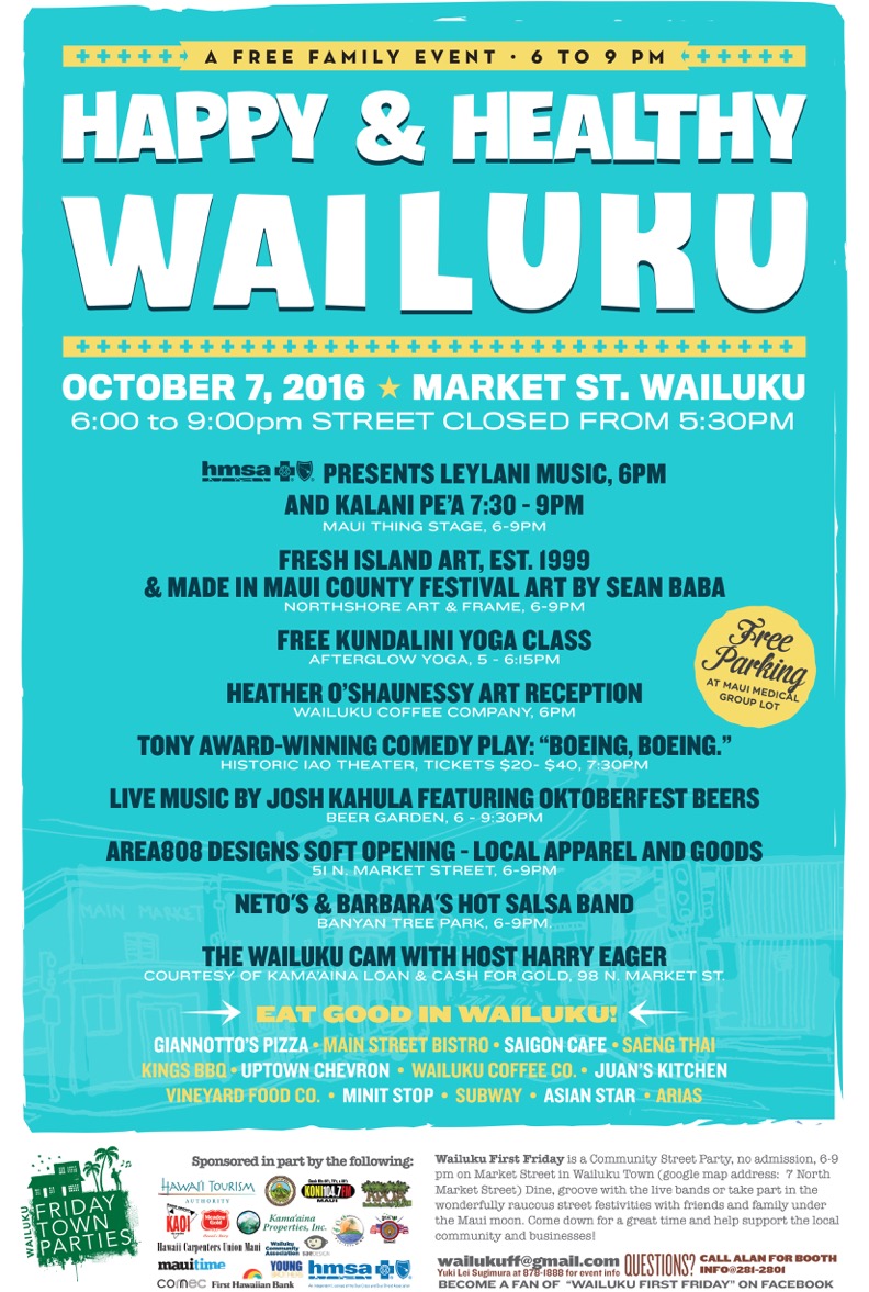 Wailuku First Friday, Oct. 7, 2016. 