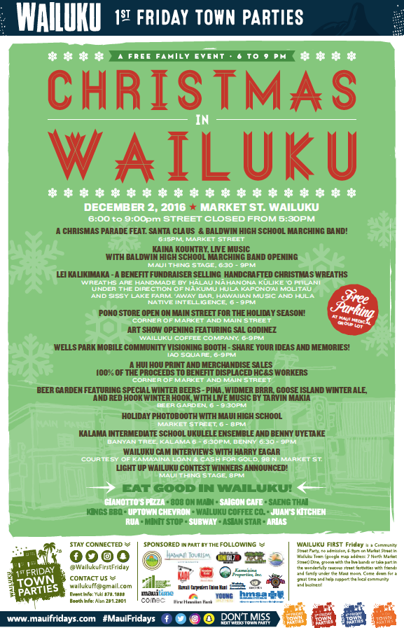 Wailuku First Friday event flyer, Dec. 2, 2016.