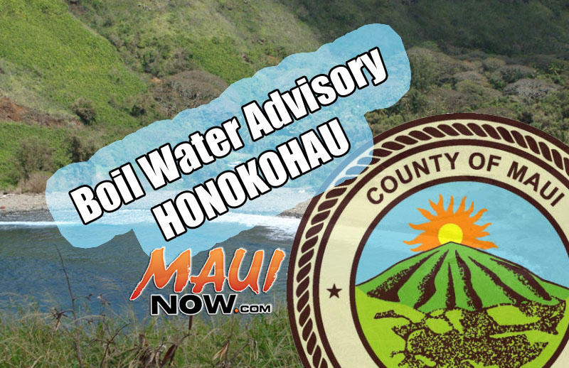 Boil water advisory, Honokōhau. PC: Maui Now.
